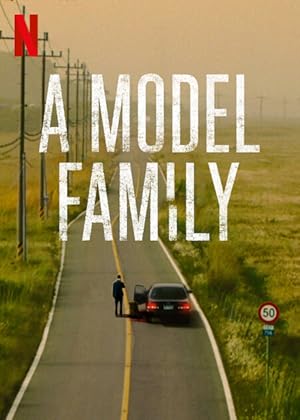 A Model Family (2022) Netflix