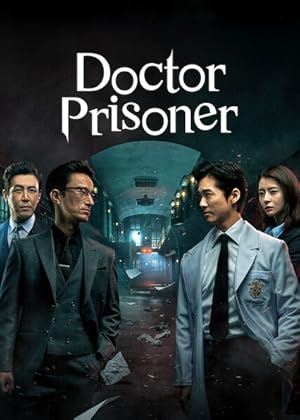 Doctor Prisoner คุกคลั่งแค้น (2019)