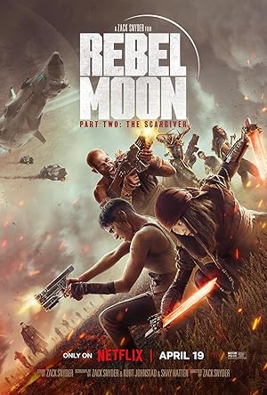 Rebel Moon - Part Two  The Scargiver เรเบลมูน ภาค 2  นักรบผู้ตีตรา (2024) NETFLIX